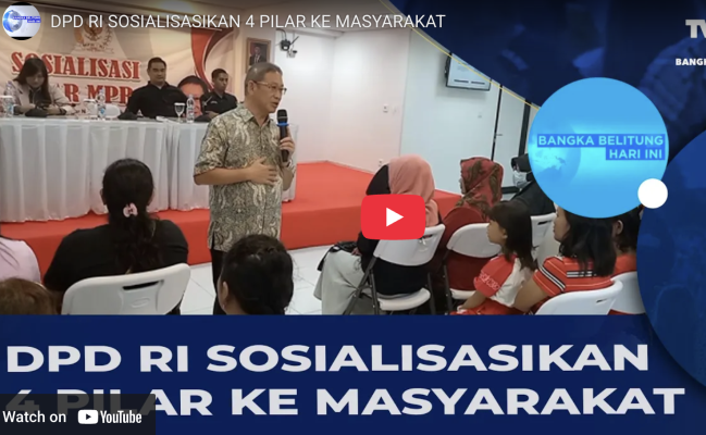 DPD RI SOSIALISASIKAN 4 PILAR