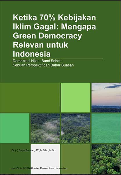 Mengapa Green Democracy Relevan untuk Indonesia